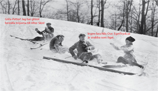 Eget tryck after ski t-shirts